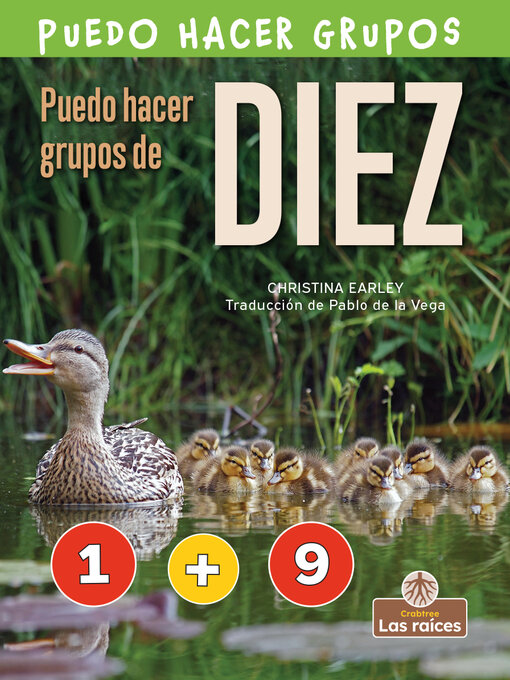 Title details for Puedo hacer grupos de diez (I Can Make Ten) by Christina Earley - Available